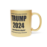 Trump 2024 Flakey Gold Covered Ceramic Mug