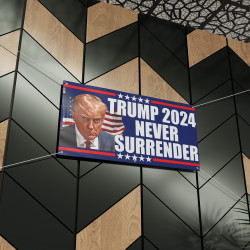 Trump Never Surrender Banner 24in x 48in 2024