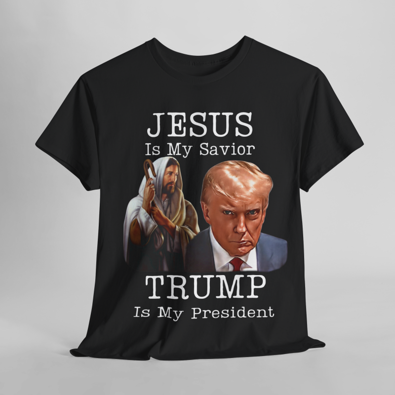 Jesus Is My Savior Trump Is My President T-Shirt Black Trump 2024 T-Shirt Trump Jesus Is My Savior Trump Is My President T-Shirt Black Trump 2024 T-Shirt Trump